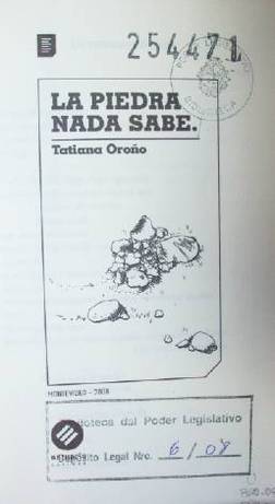 La piedra nada sabe