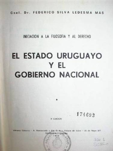 El Estado Uruguayo y el Gobierno Nacional