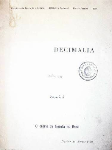 Decimalia : o ensino da filosofia no Brasil