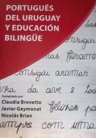 Portugués del Uruguay y educación bilingüe