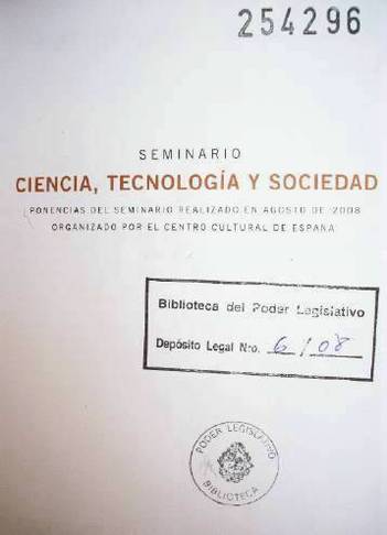 Seminario : ciencia, tecnología y sociedad