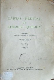 Cartas inéditas de Horacio Quiroga
