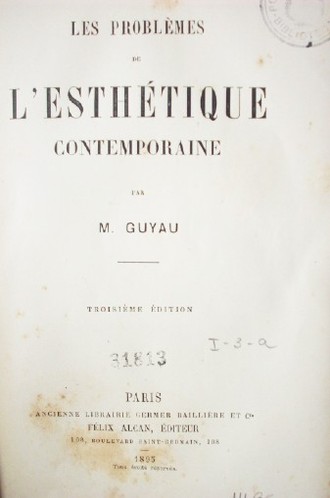 Les problemes de l' esthétique contemporaine