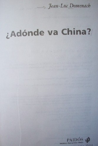 ¿Adónde va China?