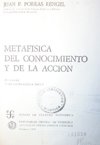 Metafísica del conocimiento y de la acción