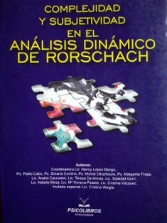 Complejidad y subjetividad en el análisis dinámico de Rorschach
