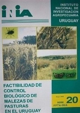 Factibilidad de control biológico de malezas y pasturas en el Uruguay