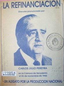 La refinanciación : un alegato por la producción nacional