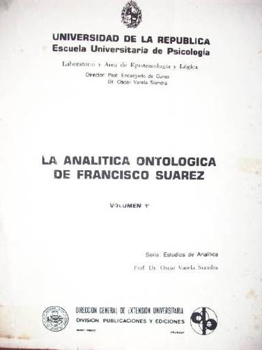 La analítica ontológica de Francisco Suarez : un ejemplo de analítica ontológica clásica