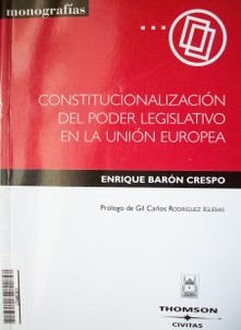 Constitucionalización del Poder Legislativo en la Unión Europea