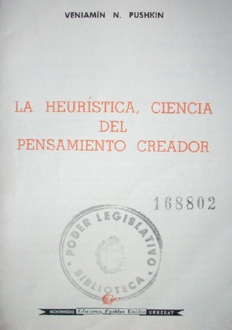 La heurística, ciencia del pensamiento creador