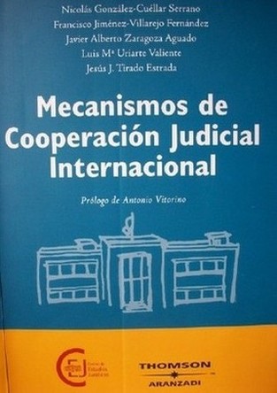 Mecanismos de cooperación judicial internacional
