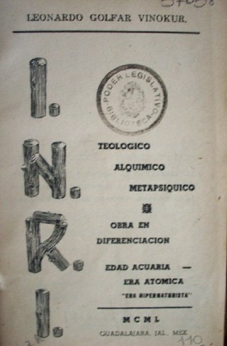 I.N.R.I : Teológico, alquímico, metapsíquico