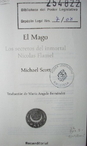 El Mago : los secretos del inmortal Nicolas Flamel