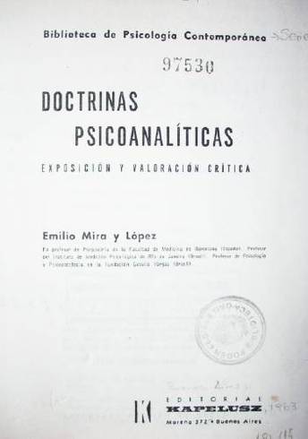 Doctrinas psicoanalíticas : exposición y valoración crítica