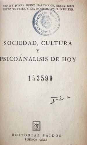 Sociedad, cultura y psicoanálisis de hoy