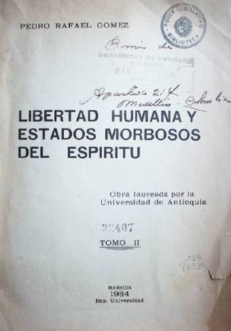 Libertad humana y estados morbosos del espíritu