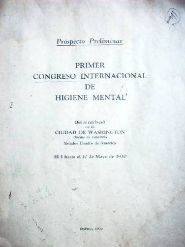 Primer Congreso Internacional de Salud Mental : prospecto preliminar