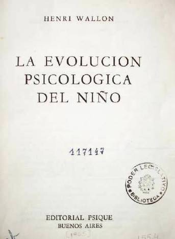 La evolución psicológica del niño