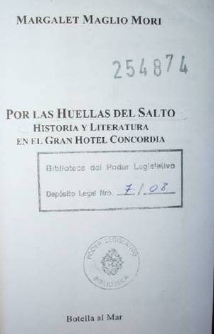 Por las huellas del Salto : historia y literatura en el Gran Hotel Concordia