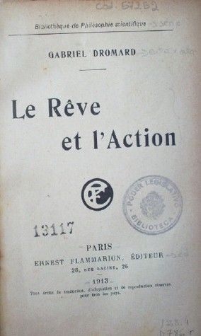 Le Rêve et l'action