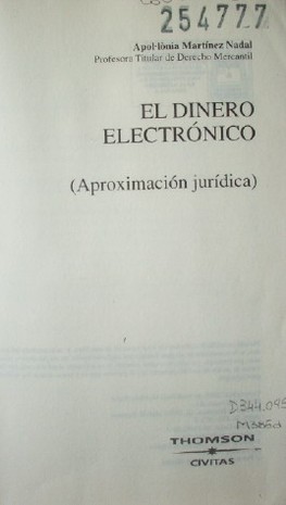 El dinero electrónico (Aproximación jurídica)