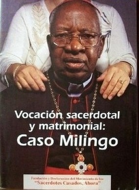 Vocación sacerdotal y matrimonial: caso Milingo