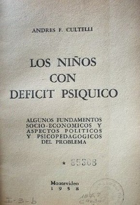 Los niños con déficit psíquico