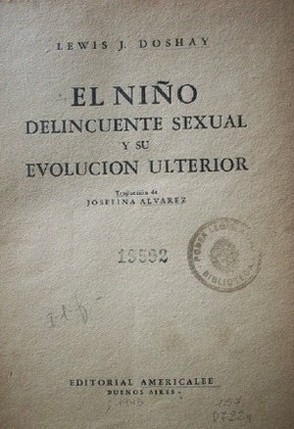 El niño delincuente sexual y su evolución ulterior