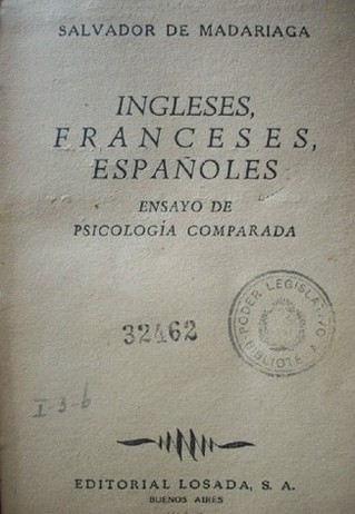 Ingleses, franceses, españoles : ensayo de psicología comparada