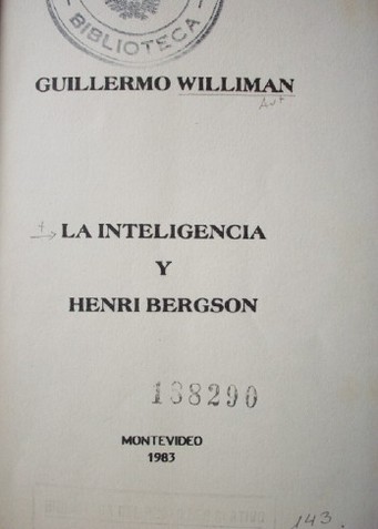 La inteligencia y Henri Bergson