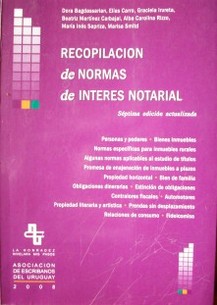 Recopilación de normas de interés notarial