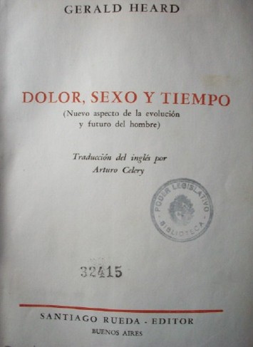 Dolor, sexo y tiempo