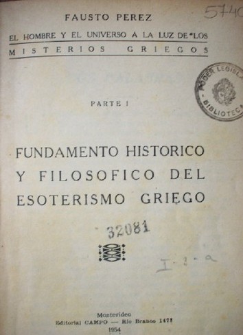 El hombre y el universo a la luz de los misterios griegos