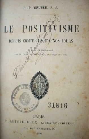Le positivisme : depuis Comte jusqu'a nos jours