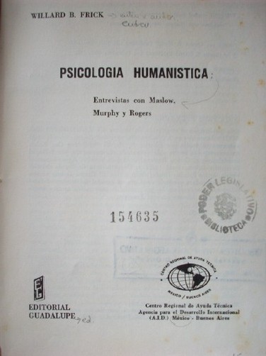 Psicología Humanística : entrevistas con Maslow, Murphy y Rogers