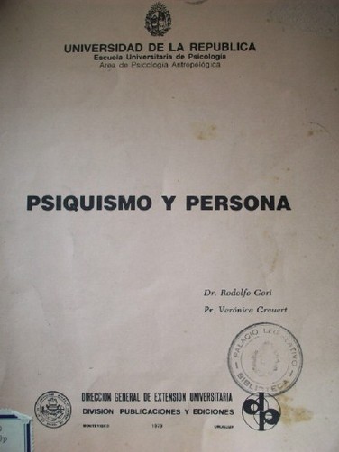 Psiquismo y persona