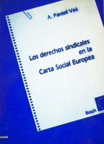 Los derechos sindicales en la Carta Social Europea