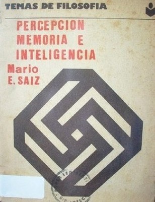 Percepción, memoria e inteligencia