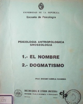 Psicología antropológica : gnoseología