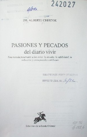 Pasiones y pecados del diario vivir