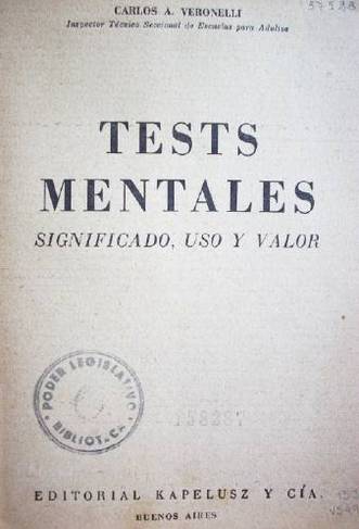 Test mentales : significado, uso y valor