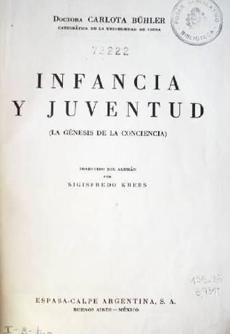 Infancia y juventud (la génesis de la conciencia)