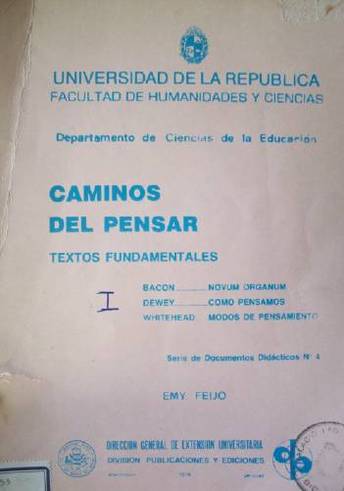 Caminos del pensar : textos fundamentales