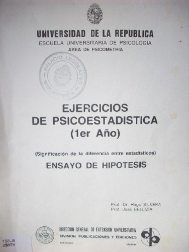 Ejercicios de Psicoestadística : ( 1er año)