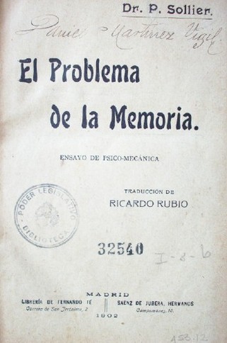 El problema de la memoria : ensayo de psico-mecánica