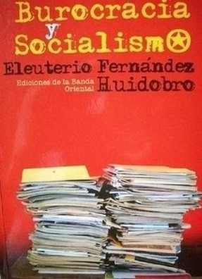 Burocracia y socialismo