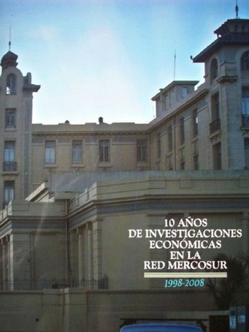 10 años de investigaciones económicas en la Red Mercosur
