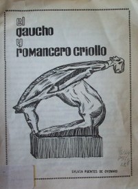 El gaucho y romancero criollo