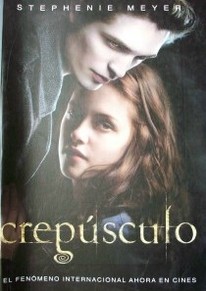 Crepúsculo : un amor peligroso